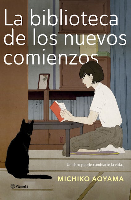 Book cover image for La biblioteca de los nuevos comienzos (Novela) / What You Are Looking For Is in the Library (A Novel) ISBN: 9786073909143